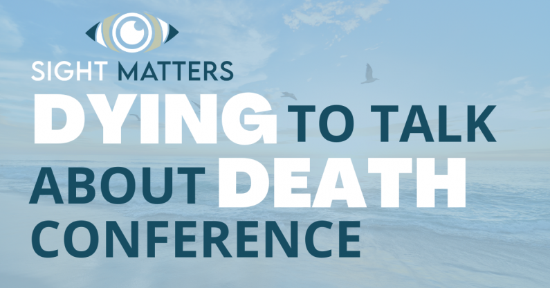 Dying To Talk About Death