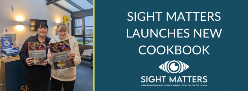 Sight Matters Launches New Cookbook